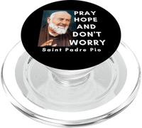 Saint Padre PIO Pray Hope and Don't Worry Catolic Christian PopSockets PopGrip para MagSafe