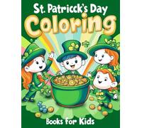 Saint Patricks Day activity for kids: Bold and Easy Coloring Book with Simple and Big Designs - 50 Lucky Leprechauns, Shamrocks, and Pots of Gold with Thick Lines for Toddlers and Preschoolers (8.5 x 11 Inch)