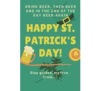 Saint Patrick's Day: My Journal (My better life)