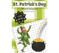 Saint Patrick's Day Word Search Puzzle Book: Word Searches with Easy to Read Print about Saint Patrick's Day, Ireland, Luck, and More | 6x9 Inches, ... ... Gift for Vacations, Parties and Holidays