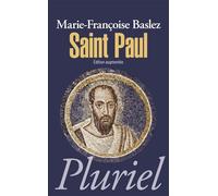 Saint Paul: Artisan d'un monde chrétien