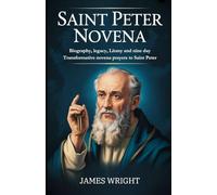 SAINT PETER NOVENA: Biography, legacy, Litany and nine day Transformative novena prayers to Saint Peter