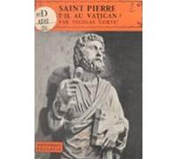 Saint Pierre Est-il Au Vatican ? (ebook)
