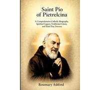 Saint Pio of Pietrelcina: A Comprehensive Catholic Biography, Spiritual Legacy, Traditional Litany, and Nine-Day Novena