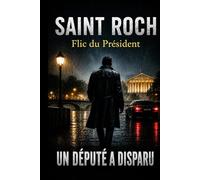 SAINT ROCH Un député a disparu: Flic du président
