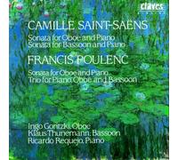 Saint-Sa Ns Camille - Saint-Saëns/Poulenc: Sonatas For Oboe & Piano/Sonata For Basson & Piano/Trio
