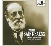 Saint-Saens, C. - Clarity and Refinement