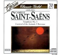 Saint-Saens, Camille - Camille Saint-saens: Symphony No. 3: Carnival of the Animals: Berceuse (UK