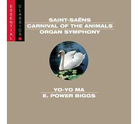 Saint-Saens - Carnival of Animals / Organ Sym: Essential Classic