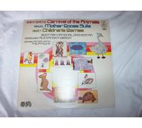 Saint-Saens: Carnival Of The Animals / Ravel: Mother Goose Suite / Bizet: Children's Games