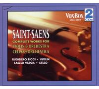 Saint Saens: Complete Works for Violin, Cello & Orchestra