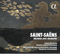 Yann Beuron, Tassis Christoyannis – Saint-Saens: Melodies Avec Orchestre