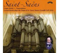 Saint-Saens - Organ Works