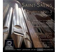 Saint Saens:Symphony No 3 [Michael Stern, Kansas City Symphony ] [REFERENCE RECORDINGS : RR-136] by Kansas City Symphony