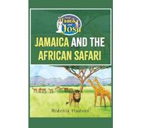 Saint Tamika and Josh: Jamaica and the African Safari