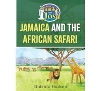 Saint Tamika and Josh: Jamaica and the African Safari