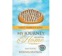 Saint Tamika & Josh: My Journey Home (2nd Edition)
