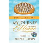 Saint Tamika & Josh: My Journey Home (2nd Edition)