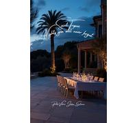Saint-Tropez - Nights you will never forget: 1 (Unforgettable Nights)