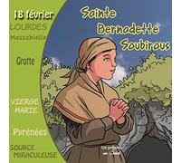 Sainte Bernadette Soubirous (livre audio)