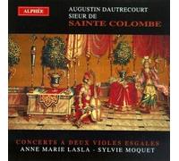 Sainte Colombe - Concerts for 2 Violas Da Gamba
