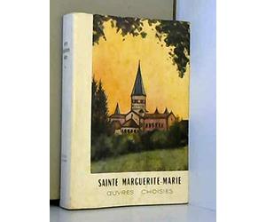 sainte marguerite marie oeuvres choisies