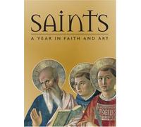 Saints: A Year in Faith and Art by Rosa Giorgi (6-Sep-2007) Hardcover