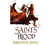 Saint's Blood: The Greatcoats Book 3 That Will Leave You Stunned!