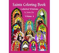 Saints Coloring Book: Volume 8 (Cathedral Windows)