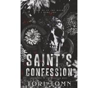Saint's Confession: Book one in the Madness Duet