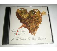 Saints - Neurotically yours (Tribute by Moon, Schramms, Chant, Chuck Prophet, Ed Kuepper..)