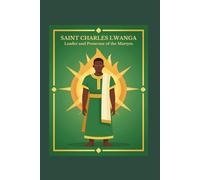 Saints of the African Diaspora: Saint Charles Lwanga (Line Journal - 200 Pages)