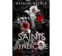 Saints of the Syndicate: 1 (The Syndicate Series)