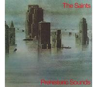 The Saints - Prehistoric Sounds (Reissue) (LP)