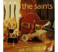 Saints - Spit The Blues Out (Expanded Edition)