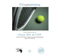 Saison 2001 de l'ATP: Tennis, ATP Tour, Tennis aux Jeux olympiques d'été, Jim Courier
