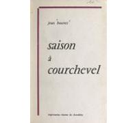 Saison À Courchevel (ebook)