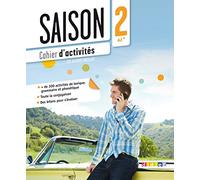Saison. Méthode de français. Nivelo A2. Con e-book + CD Audio.: Cahier d'activités: Vol. 2 - 9782278079186