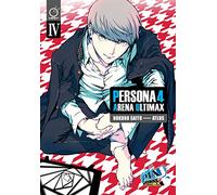 Saito, Rokuro - Persona 4 Arena Ultimax Volume 4 (PERSONA 4 ARENA ULTIMAX GN)