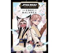 Sakakibara, Mizuki - Star Wars: The High Republic: Edge of Balance, Vol. 4: Volume 4 (STAR WARS HIGH REPUBLIC EDGE OF BALANCE GN)