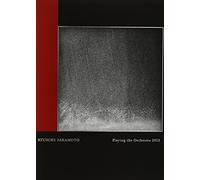 Sakamoto, Ryuichi - Ryuichi Sakamoto Playing The Orchestra 2013 [Edizione: Giappone] [Italia] [DVD]