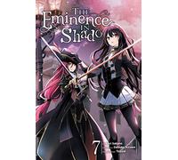 Sakano - The Eminence in Shadow, Vol. 7 (manga): Volume 7 (EMINENCE IN SHADOW GN)