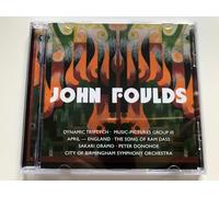 Sakari Oramo y City of Birmingham Symphony Orchestra – Foulds: Dynamic Triptych (Warner Music)
