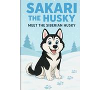 Sakari the Husky: Meet the Siberian Husky