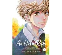 Sakisaka, Io - Ao Haru Ride, Vol. 8: Volume 8 (AO HARU RIDE MANGA GN)