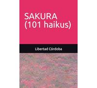 SAKURA (101 HAIKUS)