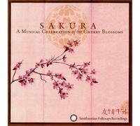 Sakura: A Musical Celebration of the Cherry Blossoms by Various Artists (2005-08-16)
