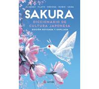 SAKURA. Diccionario de cultura japonesa: Edición revisada y ampliada: 2 (Idioma)