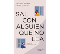 Sal con alguien que no lea (Alfaguara)