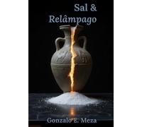 Sal & Relâmpago: Uma Parábola do Despertar
